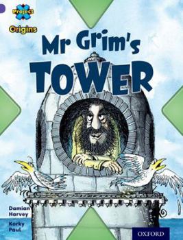 Paperback Project X Origins: Purple Book Band, Oxford Level 8: Buildings: MR Grim's Tower Book