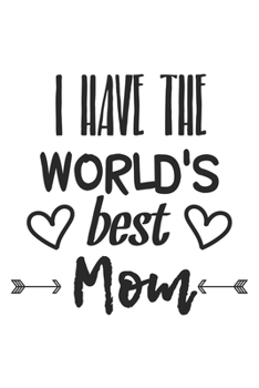 Worlds best Mom: Graph Paper Notebook 6x9 inches with 120 pages