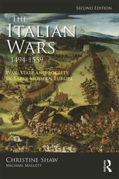 Paperback The Italian Wars 1494-1559: War, State and Society in Early Modern Europe Book
