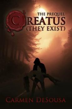 Creatus (They Exist) - Book  of the Creatus