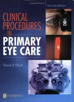 Paperback Clinical Procedures in Primary Eye Care: Expert Consult: Online and Print Book