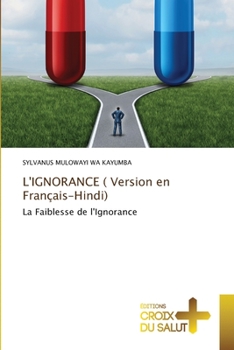 Paperback L'IGNORANCE ( Version en Français-Hindi) [French] Book