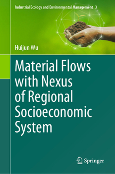 Hardcover Material Flows with Nexus of Regional Socioeconomic System Book