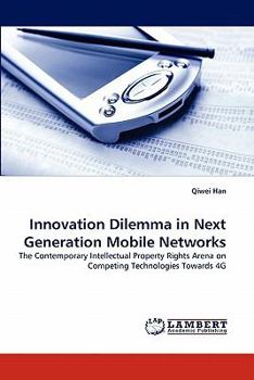 Paperback Innovation Dilemma in Next Generation Mobile Networks Book