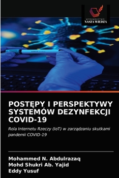 PostĘpy I Perspektywy Systemów Dezynfekcji Covid-19