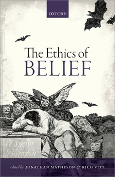 Hardcover The Ethics of Belief Book