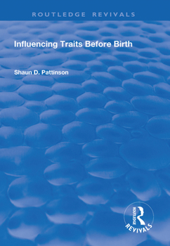 Paperback Influencing Traits Before Birth Book