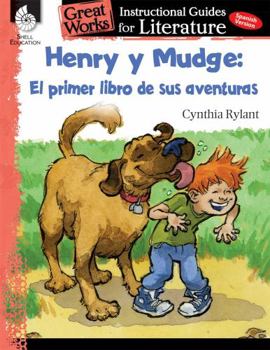 Paperback Henry Y Mudge: El Primer Libro de Sus Aventuras: An Instructional Guide for Literature [Spanish] Book