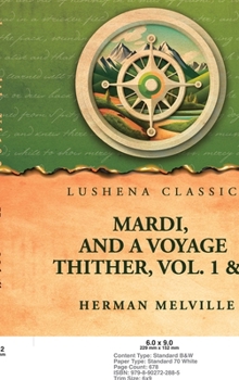 Hardcover Mardi, and a voyage thither, Vol. 1 & 2 Book