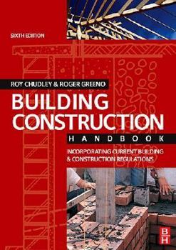 Paperback Building Construction Handbook: Incorporating Current Building & Construction Regulations Book