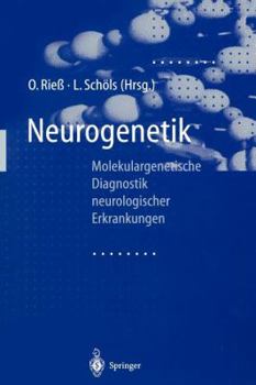 Paperback Neurogenetik: Molekulargenetische Diagnostik Neurologischer Erkrankungen [German] Book