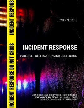 Paperback Incident Response: Evidence Preservation and Collection Book