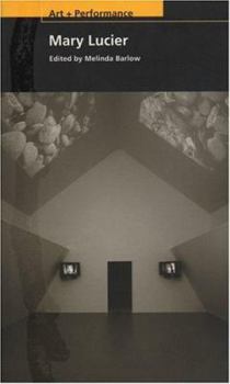 Paperback Mary Lucier (PAJ Books: Art + Performance) Book
