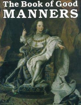 Paperback The Book of Good Manners Book