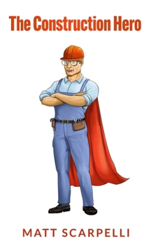 Paperback The Construction Hero Book