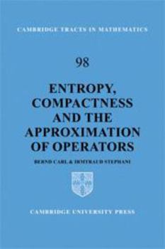Electronics Entropy, Compactness and the Approximation of Operators Book