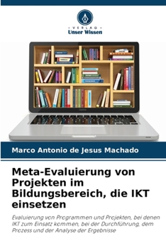 Meta-Evaluierung von Projekten im Bildungsbereich, die IKT einsetzen