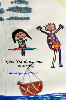 Paperback Agios Nikolaos.com [French] Book