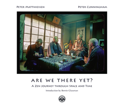 Paperback Are We There Yet?: A Zen Journey Through Space and Time Book