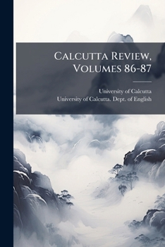 Paperback Calcutta Review, Volumes 86-87 Book