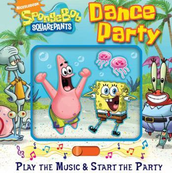 Board book Spongebob Squarepants Dance Party Book and Music Mover Book