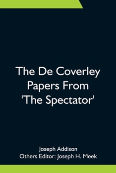 Paperback The De Coverley Papers From 'The Spectator' Book
