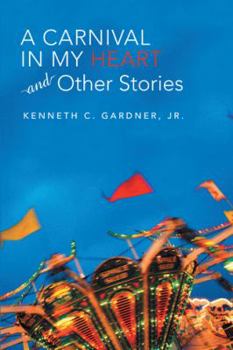 Paperback A Carnival in My Heart and Other Stories Book
