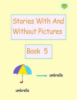 Paperback Stories With And Without Pictures Book 5 Book