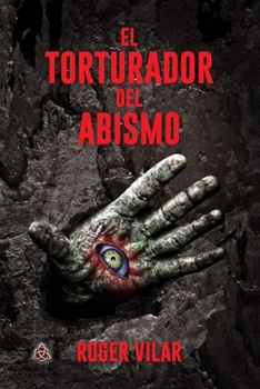Paperback El Torturador del Abismo [Spanish] Book