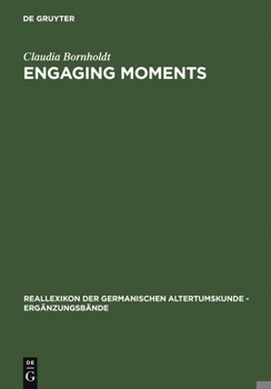 Engaging Moments: The Origins of Medieval Bridal-Quest Narrative