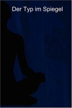 Paperback Der Typ im Spiegel [German] Book