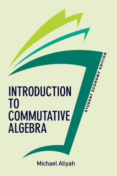 Hardcover Introduction to Commutative Algebra, Student Economy Edition Book