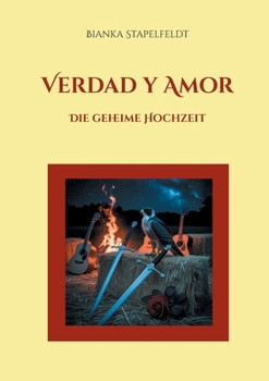 Paperback Verdad y Amor: Die geheime Hochzeit [German] Book