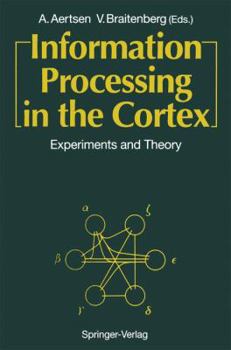 Paperback Information Processing in the Cortex: Experiments and Theory Book