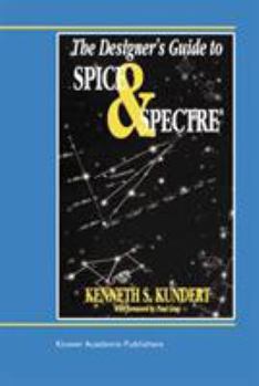 Hardcover The Designer's Guide to Spice and Spectre(r) Book
