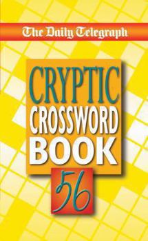 Paperback The Daily Telegraph Cryptic Crossword Book 56 Book
