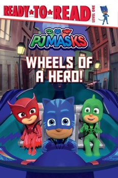 Paperback Wheels of a Hero!: Ready-To-Read Level 1 Book