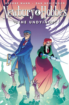 Paperback Newbury & Hobbes: The Undying (Graphic Novel) Book