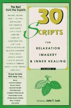 Paperback 30 Scripts for Relaxation, Imagery and Inner Healing Book