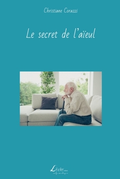 Paperback Le secret de l'aïeul [French] Book