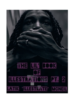 Paperback Lil Book Of iLLestrations Pt. 2 Book