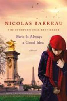 Paperback Paris Is Always a Good Idea Book
