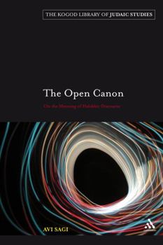 Paperback The Open Cannon: On the Meaning of Halakhic Discourse Book