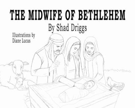 Hardcover The Midwife of Bethlehem Book
