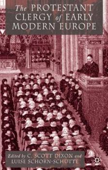 Hardcover The Protestant Clergy of Early Modern Europe Book