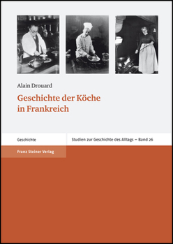 Hardcover Geschichte Der Koche in Frankreich [German] Book