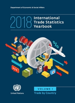Paperback International Trade Statistics Yearbook 2018: Trade by Country Book