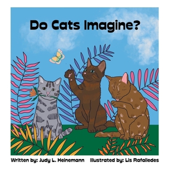 Paperback Do Cats Imagine? Book