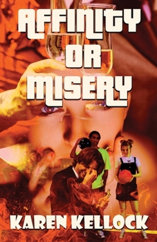 Paperback Affinity or Misery Book