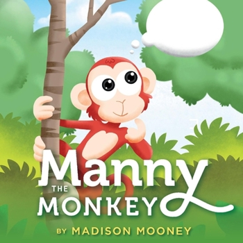 Hardcover Manny the Monkey: Volume 1 Book